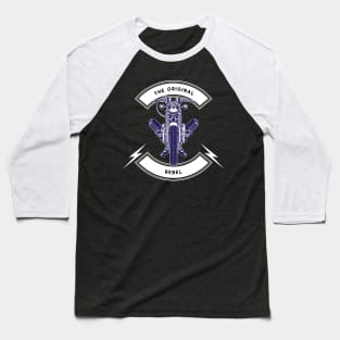 The original rebel - biker Baseball T-Shirt